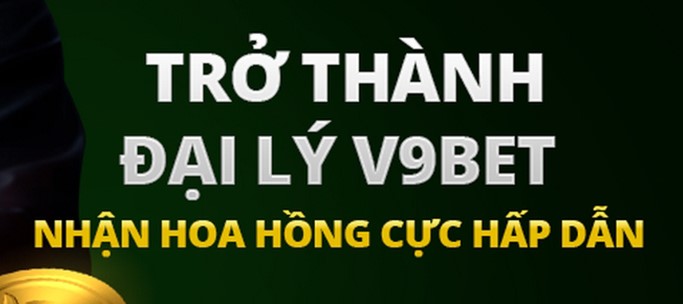 Đại lý v9bet sẽ được xét thưởng theo quý